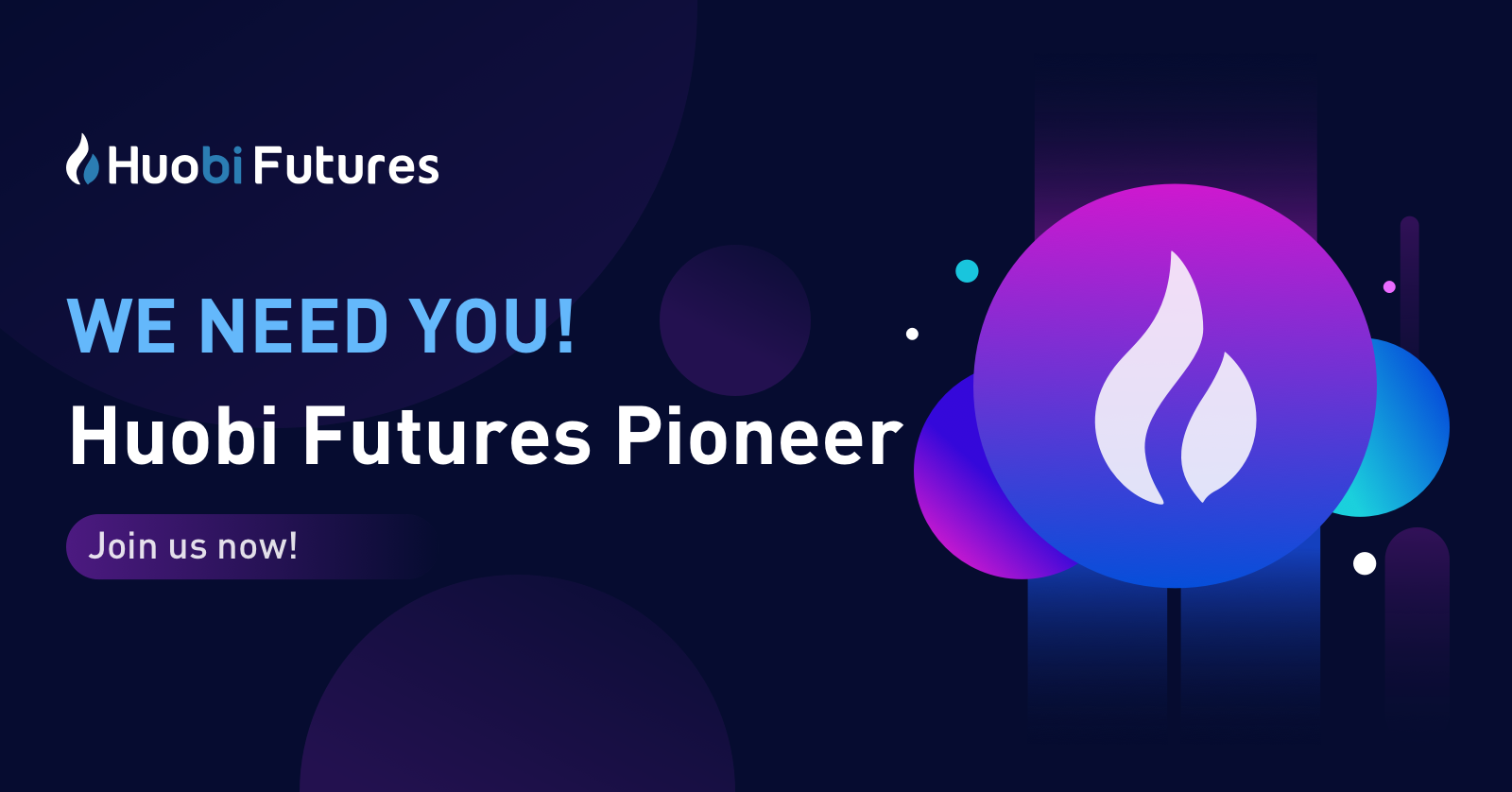 Huobi Futures Pioneer Recruitment Officially Starts (2nd ...